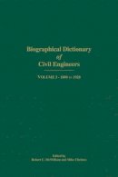 R.c. Mcwillaim - Biographical Dictionary of Civil Engineers in Great Britain and Ireland: 1890-1920 - 9780727758347 - V9780727758347