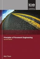 N. Thom - Principles of Pavement Engineering - 9780727758538 - V9780727758538