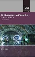 Ratan Tatiya - Civil Excavations and Tunnelling: A Practical Guide - 9780727761538 - V9780727761538