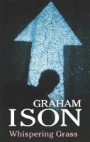 Graham Ison - Whispering Grass (Severn House Large Print) - 9780727877154 - V9780727877154