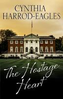 Cynthia Harrod-Eagles - The Hostage Heart - 9780727887368 - V9780727887368