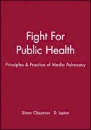 Simon Chapman - The Fight for Public Health - 9780727908490 - V9780727908490