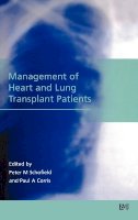 Schofield - Management of Heart and Lung Transplant Patients - 9780727913654 - V9780727913654