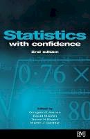 Altman, Douglas G., Machin, David, Bryant, Trevor N. - Statistics with Confidence - 9780727913753 - V9780727913753