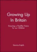 Veronica English - Growing Up in Britain - 9780727914330 - V9780727914330
