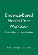 Anna Donald - Evidence Based Health Care Workbook - 9780727914477 - V9780727914477