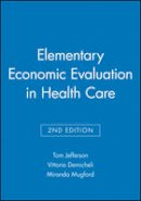 Tom Jefferson - Elementary Economic Evaluation in Health Care - 9780727914781 - V9780727914781