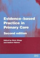 Silagy - Evidence Based Practice in Primary Care - 9780727915689 - V9780727915689