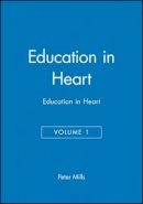 Mills - Education in Heart - 9780727916204 - V9780727916204