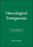 Richard A. C Hughes - Neurological Emergencies - 9780727917744 - V9780727917744