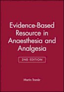 Martin Tramèr - Evidence Based Resource in Anaesthesia and Analgesia - 9780727917867 - V9780727917867