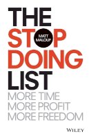 Matt Malouf - The Stop Doing List: More Time, More Profit, More Freedom - 9780730337447 - V9780730337447