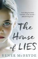 Renee Mcbryde - The House of Lies - 9780733637216 - V9780733637216