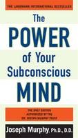 Dr. Joseph Murphy - The Power of Your Subconscious Mind - 9780735204553 - V9780735204553
