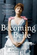 O'Connor, Nuala - Becoming Belle - 9780735233508 - 9780735233508