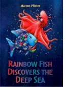 Marcus Pfister - Rainbow Fish Discovers the Deep Blue Sea - 9780735840669 - V9780735840669