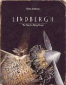 Torben Kuhlmann - Lindbergh: The Tale of a Flying Mouse - 9780735841673 - V9780735841673