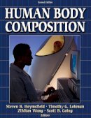 Steven B. Heymsfield - Human Body Composition - 9780736046558 - V9780736046558