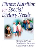 Volpe, Stella; Sabelawski, Sara Bernier; Mohr, Christopher - Fitness Nutrition for Unique Dietary Needs - 9780736048125 - V9780736048125