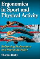 Thomas Reilly - Ergonomics in Sport and Physical Activity - 9780736069328 - V9780736069328