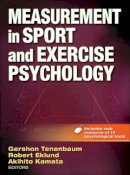 G Et Al Tenenbaum - Measurement in Sport and Exercise Psychology - 9780736086813 - V9780736086813