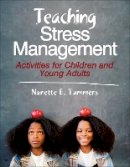 Nanette E. Tummers - Teaching Stress Management - 9780736093361 - V9780736093361