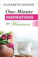 Elizabeth George - One-Minute Inspirations for Women - 9780736957403 - V9780736957403