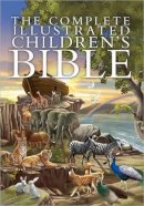 Janice Emmerson - The Complete Illustrated Children's Bible - 9780736962131 - V9780736962131