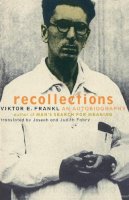Viktor Frankl - Recollections - 9780738203553 - V9780738203553