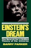 Barry Parker - Einstein's Dream - 9780738205755 - V9780738205755