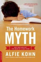 Alfie Kohn - The Homework Myth - 9780738211114 - V9780738211114