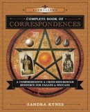Sandra Kynes - Llewellyn's Complete Book of Correspondences - 9780738732534 - V9780738732534