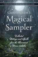 Scott Cunningham - Cunningham´s Magical Sampler: Collected Writings and Spells from the Renowned Wiccan Author - 9780738733890 - V9780738733890