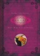 Llewellyn, Rajchel, Diana - Samhain: Rituals, Recipes & Lore for Halloween (Llewellyn's Sabbat Essentials) - 9780738742168 - V9780738742168