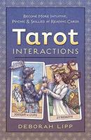 Lipp, Deborah - Tarot Interactions: Become More Intuitive, Psychic & Skilled at Reading Cards - 9780738745206 - V9780738745206