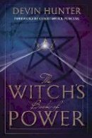 Devin Hunter - The Witch´s Book of Power - 9780738748191 - V9780738748191
