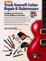 John Carruthers - Alfred's Teach Yourself Guitar Repair & Maintenance - 9780739036013 - V9780739036013