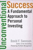 David F. Swensen - Unconventional Success: A Fundamental Approach to Personal Investment - 9780743228381 - V9780743228381