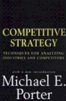 Michael E. Porter - Competitive Strategy - 9780743260886 - V9780743260886