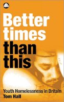 Tom Hall - Better Times Than This - 9780745316239 - V9780745316239