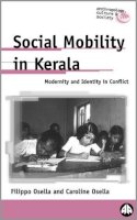 Filippo Osella - Social Mobility in Kerala - 9780745316932 - V9780745316932