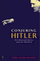 Guido Giacomo Preparata - Conjuring Hitler: How Britain and America Made the Third Reich - 9780745321813 - V9780745321813
