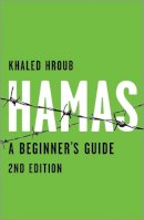 Khaled Hroub - Hamas: A Beginner´s Guide - 9780745329727 - V9780745329727