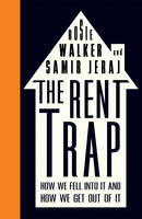 Rosie Walker - The Rent Trap: How we Fell into It and How we Get Out of It - 9780745336466 - 9780745336466