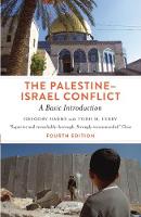 Harms, Gregory, Ferry, Todd M. - The Palestine-Israel Conflict: A Basic Introduction - Fourth Edition - 9780745399263 - 9780745399263