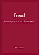 J.n. Isbister - Freud: An Introduction to His Life and Work - 9780745600147 - V9780745600147