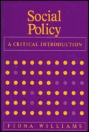 Fiona Williams - Social Policy: A Critical Introduction - 9780745601502 - V9780745601502