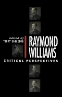 Eagleton - Raymond Williams: A Critical Reader - 9780745603841 - V9780745603841