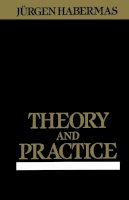 Jurgen Habermas - Theory and Practice - 9780745603872 - V9780745603872