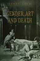 Janet Todd - Gender, Art and Death - 9780745610559 - V9780745610559